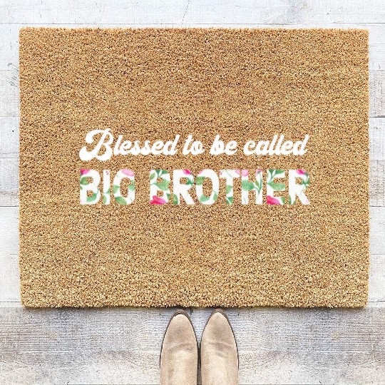 Blessed To Be Called Big Brother Coir Doormats