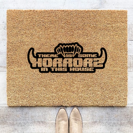 There's Some Horrors In This House Coir Doormats
