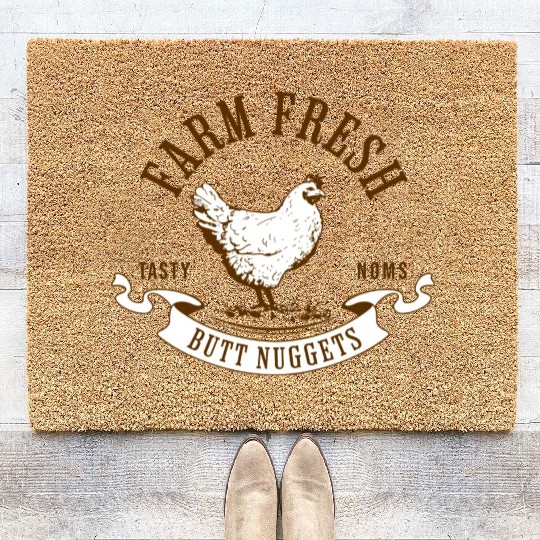 Chicken Lover Farm Fresh Butt Nuggets Funny Farmer Coir Doormats