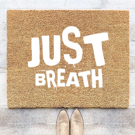 Just breath - Casual quote Coir Doormats
