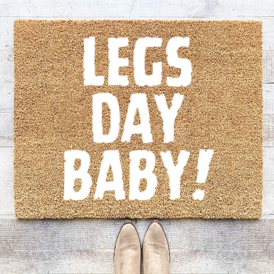 Funny gym - leg day baby!, leg day Coir Doormats