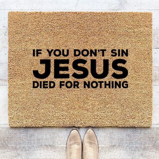 Atheist Sayings | Atheism Religion Gifts Coir Doormats