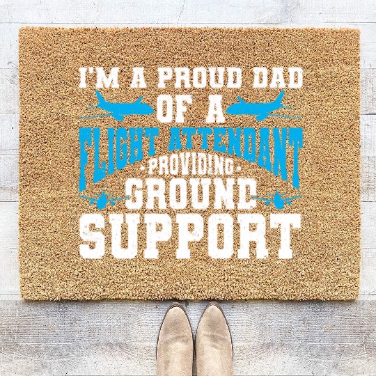 Flight Attendant Dad Airplane Flight Attendant Coir Doormats