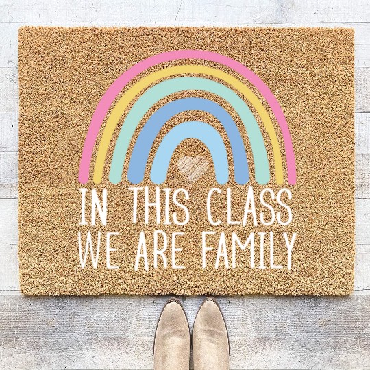 In This Class We Are Family Back To School Coir Doormats