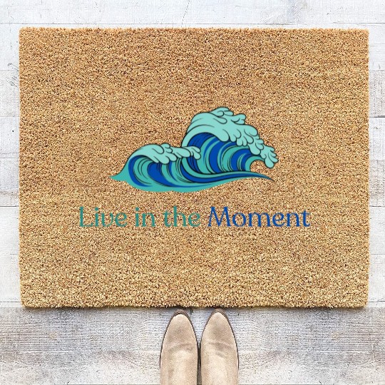 Live in the Moment Coir Doormats
