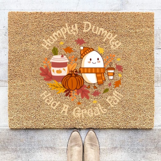 Humpty Dumpty Had a Great Fall Coir Doormats