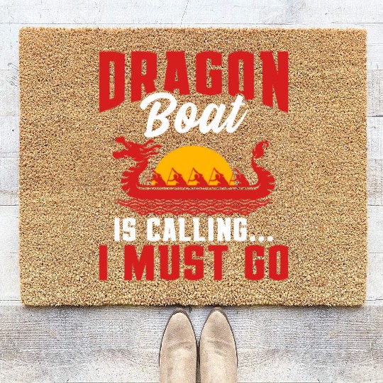 Funny Dragon Boat Is Calling - I Must Go Racing Coir Doormats