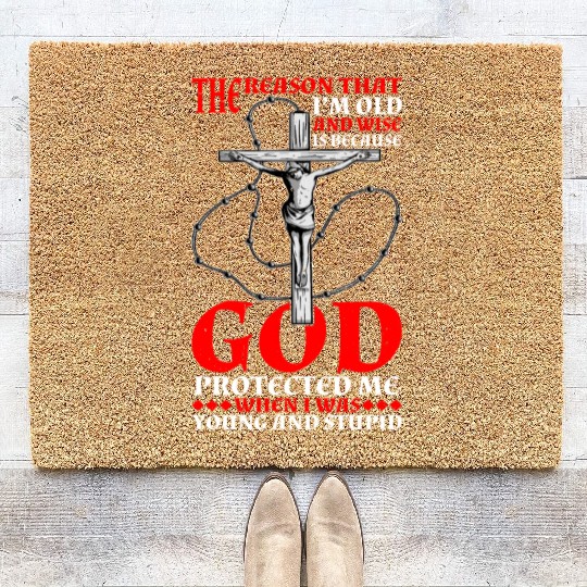 God Protected Me When I Was Young And Stupid 5 Coir Doormats