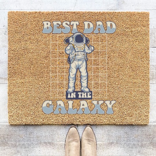 Best Dad In The Galaxy Astronautical Spacecraft Coir Doormats