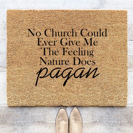 The Feeling Nature Does Pagan Coir Doormats
