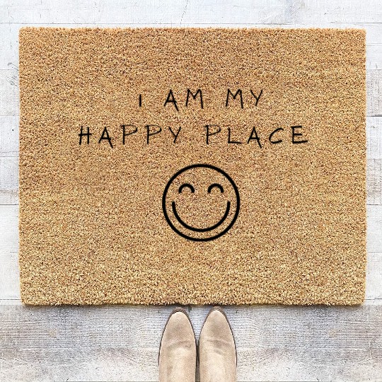Funny I Am My Happy Place Self Love And Self Coir Doormats