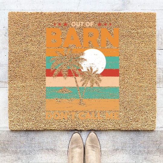 Farmer Retirement Out Of Barn Retired Farmer Coir Doormats