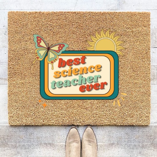 Teacher Appreciation, best science teacher ever Coir Doormats
