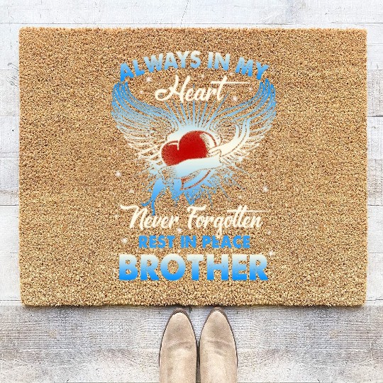 Always In My Heart Never Forgetten Rest In Peace Coir Doormats