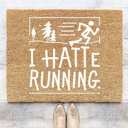I Hate Running Funny Sarcastic Marathon Runner Coir Doormats