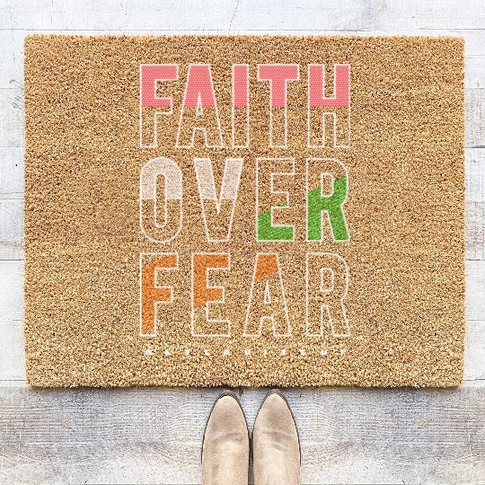 Faith Over Fear Coir Doormats