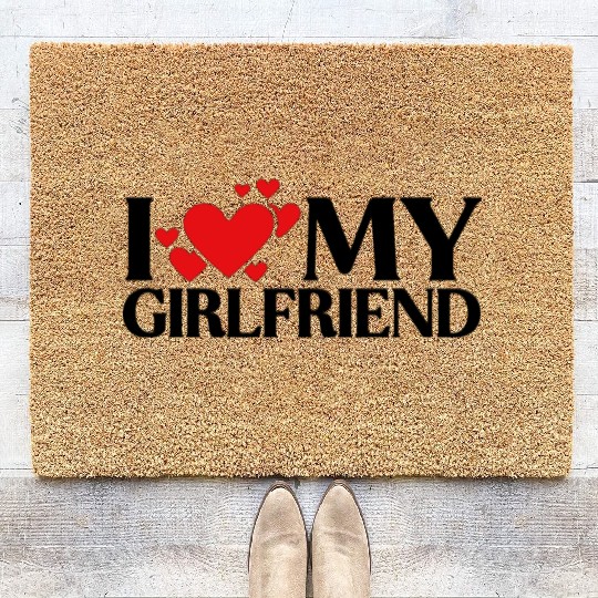 I Love My Girlfriend Coir Doormats