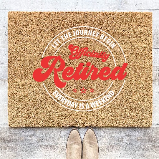 Officially Retired nurse Coir Doormats