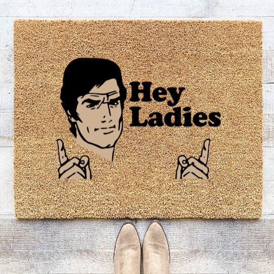 Hey Ladies Coir Doormats
