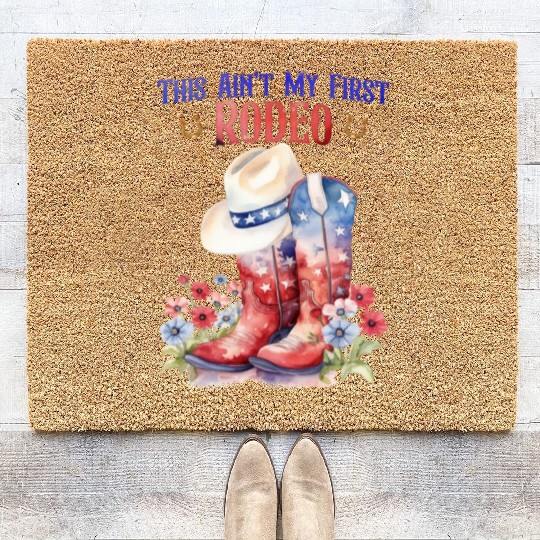 This Ain't My First Rodeo Women Rodeo Cowboy Coir Doormats