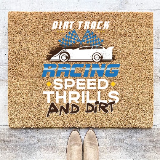 Dirt Track Racing Fast and Dirty Racing Fan Race Coir Doormats