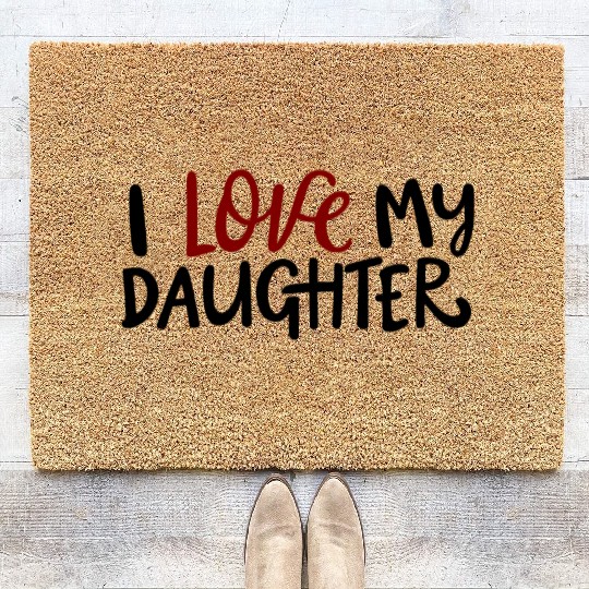 I love my daughter Coir Doormats