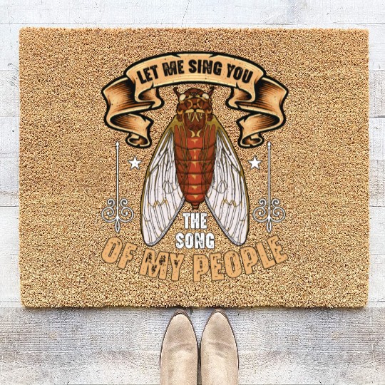 Cicadas Let Me Sing You The Song Periodical Cicada Coir Doormats
