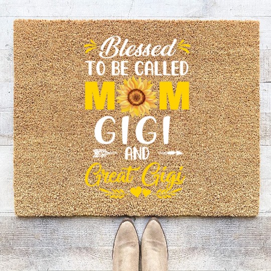Blessed To Be Called Mom Gigi Great Gigi Mothers Coir Doormats
