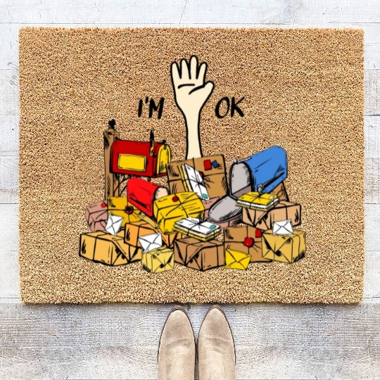 I'm ok Postal worker Coir Doormats