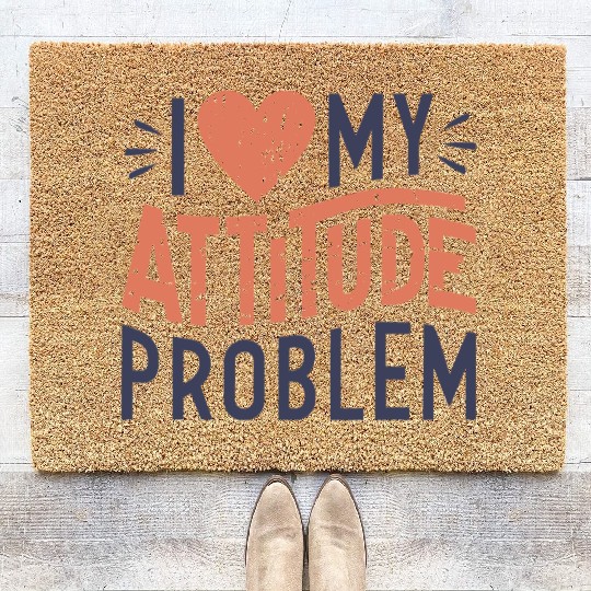 I heart my attitude problem Coir Doormats
