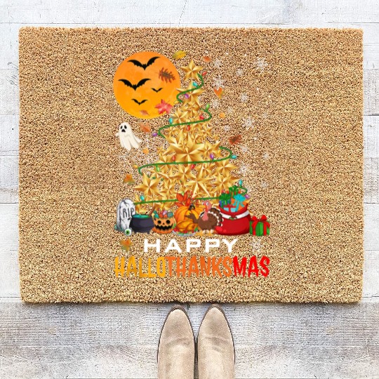 HAPPY HALLOTHANKSMAS CHRISTMAS THANKGIVING Coir Doormats