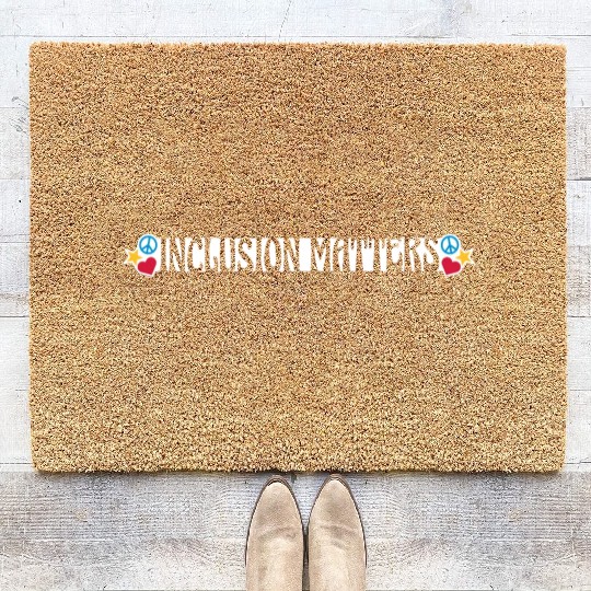 Inclusion Matters Kindness Diversity Awareness Coir Doormats