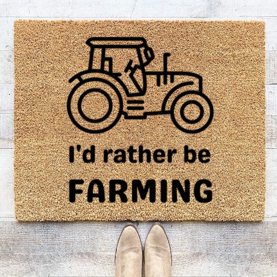 I'd rather be farming Coir Doormats