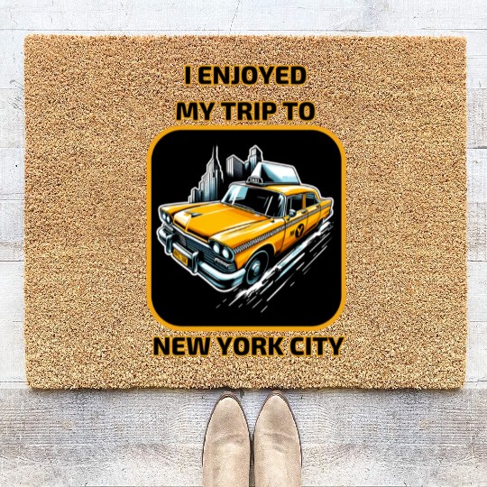 Taxi I Enjoyed My Trip To New York City Coir Doormats