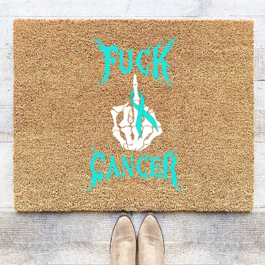 Fuck Cancer Warrior Teal Ribbon Ovarian Cancer Coir Doormats