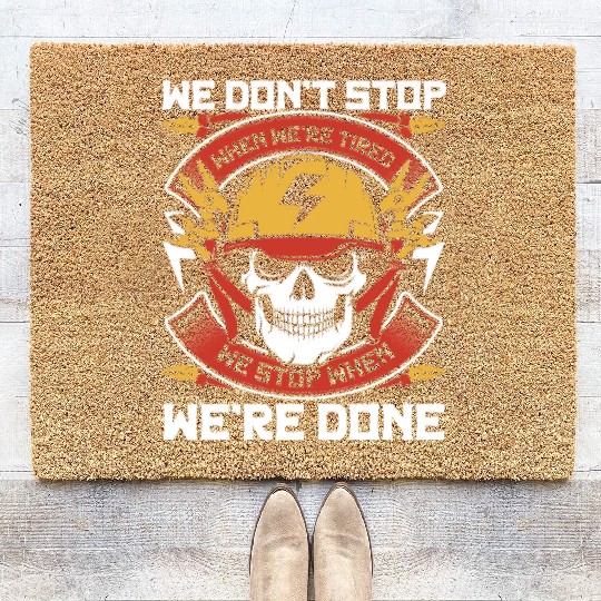 Electrician Stop When We're Done Wiremen Worker Coir Doormats
