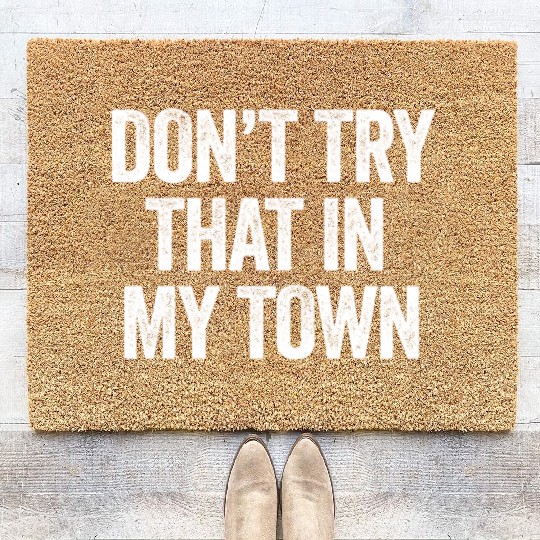 Try That In A Small Town American Flag Eagle Coir Doormats