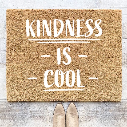 Kindness Is Cool Be A Nice Human Love Motivation Coir Doormats