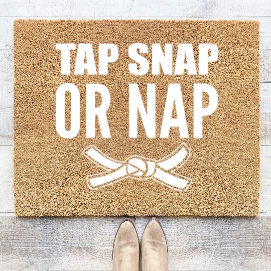 Tap Snap Or Nap Jiu Jitsu Trainer Coir Doormats