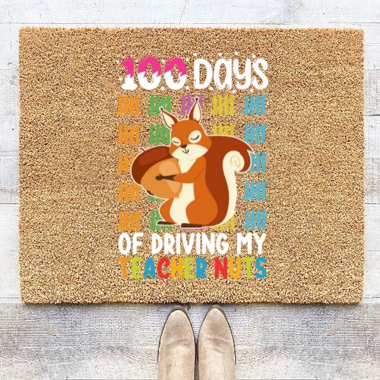100 Days Of Driving My Teacher Nuts Squirrel Coir Doormats