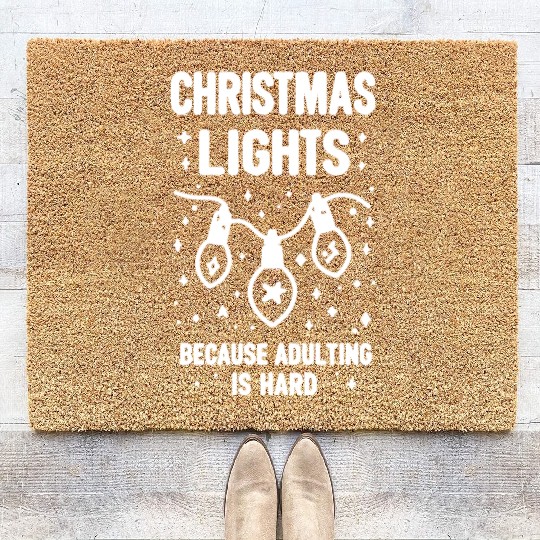 Christmas Lights Because Adulting is Hard Coir Doormats
