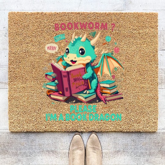 bookworm Please I'm A Book Dragon, Unisex graphic Coir Doormats