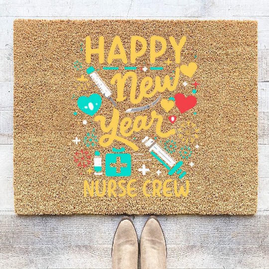 Happy New Year Nurse Crew Cheers To Partygoers Coir Doormats