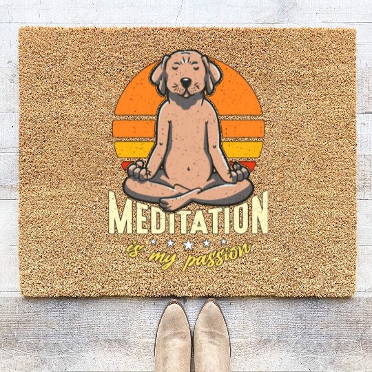 Meditation Is My Passion Yoga Relaxation Dog Lover Coir Doormats