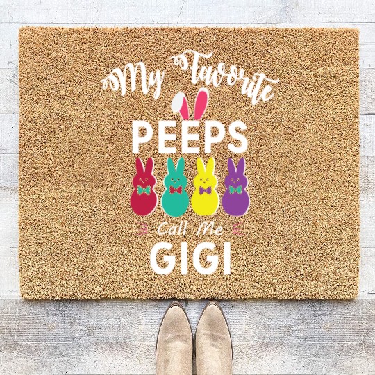 My favorite peeps call me GIGI Coir Doormats