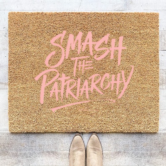 Smash The Patriarchy - Women's Rights - Resist Coir Doormats