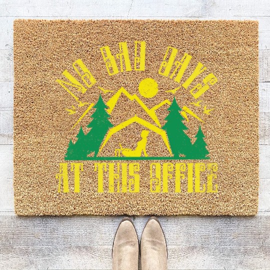 No bad days at this office Coir Doormats