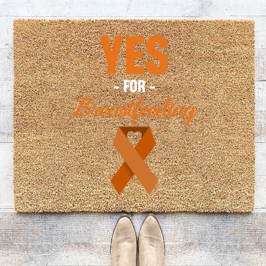Yes For Breastfeeding Awareness Support Lactation Coir Doormats