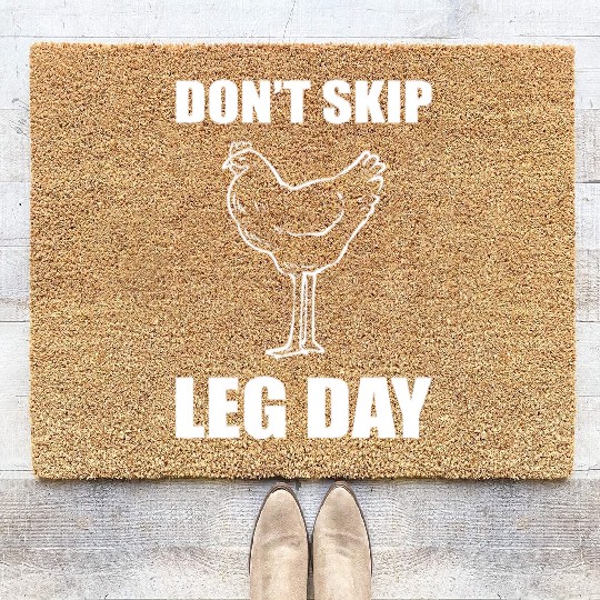 Don't Skip Leg Day Gym-goer Coir Doormats