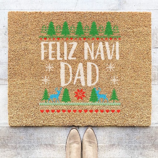 Feliz NAVIDad Funny Holiday Ugly Christmas Themed Coir Doormats